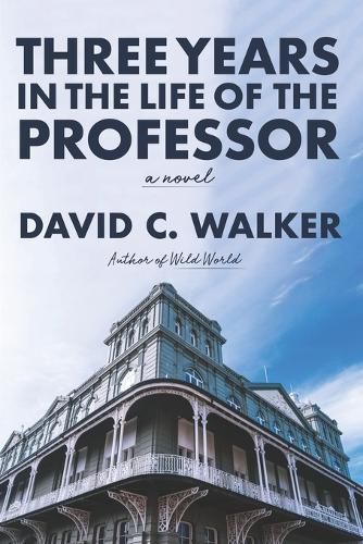Three Years in the Life of the Professor