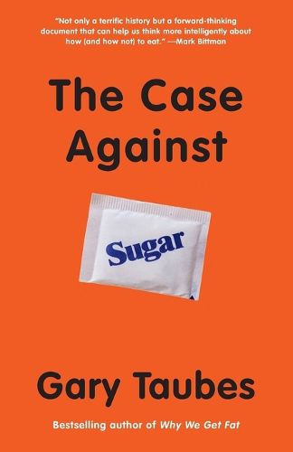 Cover image for The Case Against Sugar