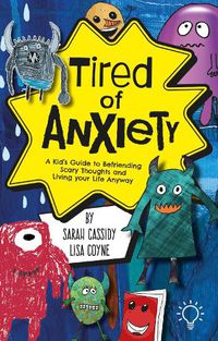 Cover image for Tired of Anxiety