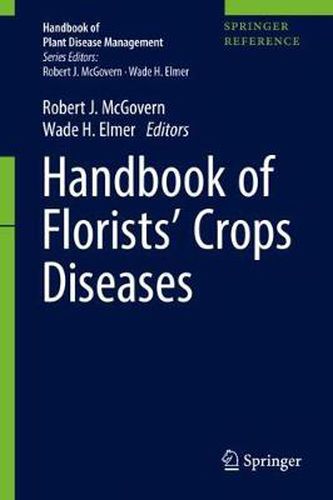 Cover image for Handbook of Florists' Crops Diseases