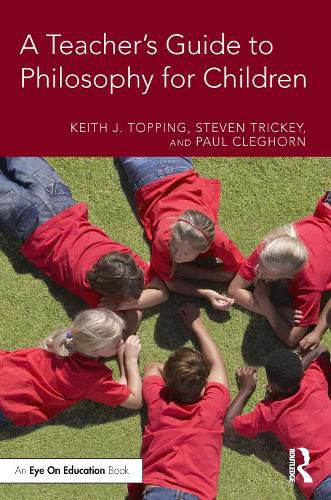 Cover image for A Teacher's Guide to Philosophy for Children