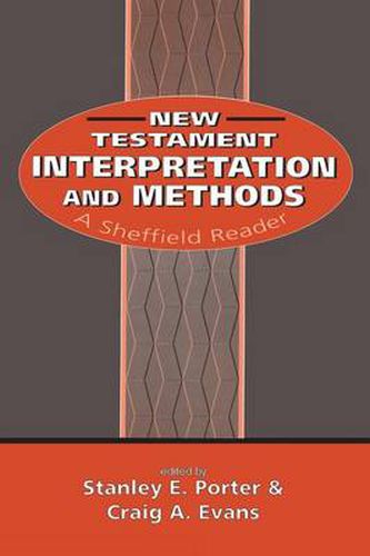 New Testament Interpretation and Methods: A Sheffield Reader