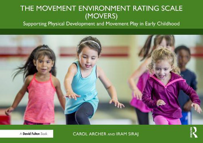 Cover image for The Movement Environment Rating Scale (MOVERS)