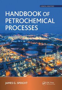 Cover image for Handbook of Petrochemical Processes