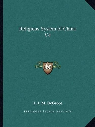 Cover image for Religious System of China V4