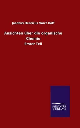 Cover image for Ansichten uber die organische Chemie