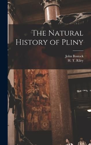 Cover image for The Natural History of Pliny