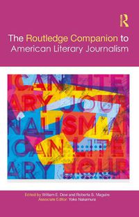 Cover image for The Routledge Companion to American Literary Journalism