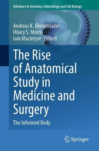Cover image for The Rise of Anatomical Study in Medicine and Surgery