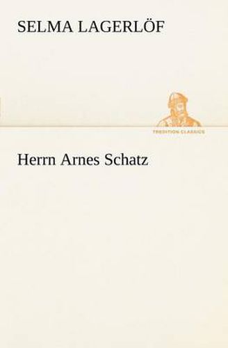 Cover image for Herrn Arnes Schatz