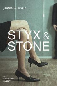 Cover image for Styx & Stone: An Ellie Stone Mystery