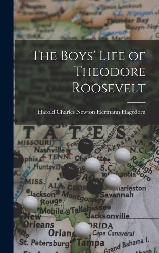 Cover image for The Boys' Life of Theodore Roosevelt