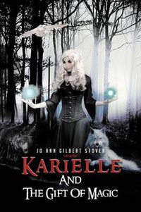 Cover image for Karielle and the Gift of Magic