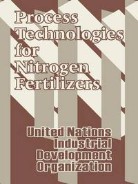 Cover image for Process Technologies for Nitrogen Fertilizers