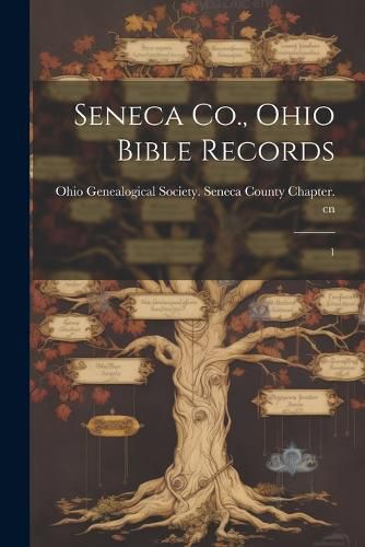 Cover image for Seneca Co., Ohio Bible Records