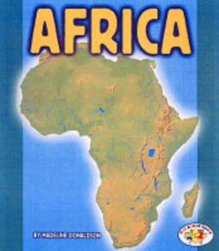 Cover image for Africa: Pull Ahead Books - Continents