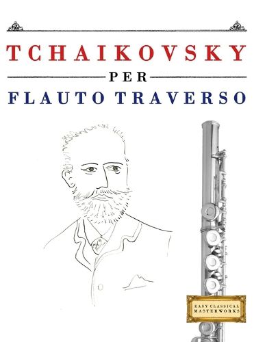 Cover image for Tchaikovsky per Flauto Traverso
