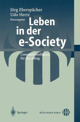 Cover image for Leben in Der E-Society: Computerintelligenz Fur Den Alltag