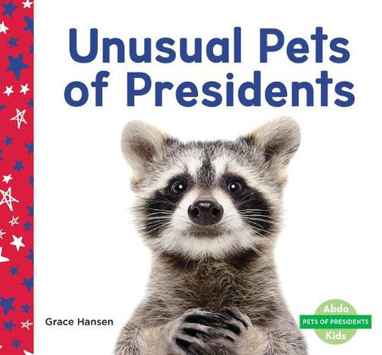 Cover image for Unusual Pets of Presidents