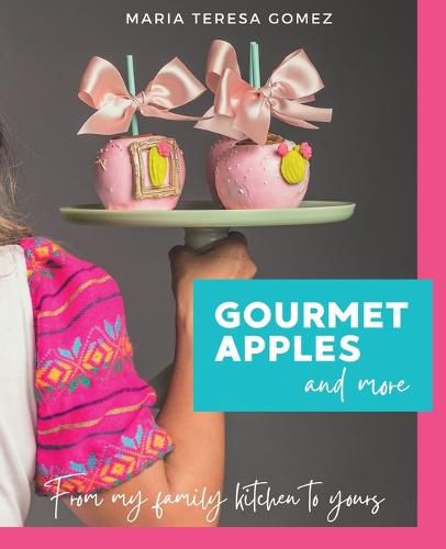 Cover image for Gourmet Apples and More