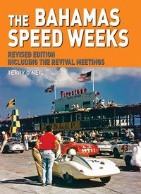 Cover image for Bahamas Speed Weeks: Revised Edition Including the Revival Meetings