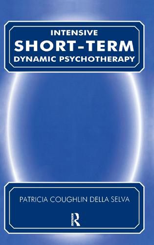 Cover image for Intensive Short-Term Dynamic Psychotherapy: Theory and Technique