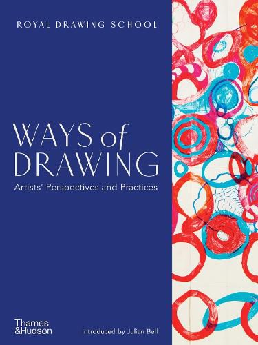 Ways of Drawing: Artists' perspectives and practices