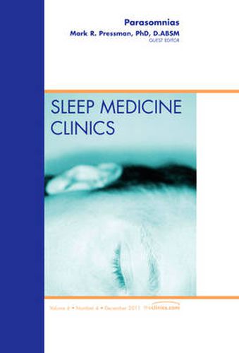 Cover image for Parasomnias, An Issue of Sleep Medicine Clinics