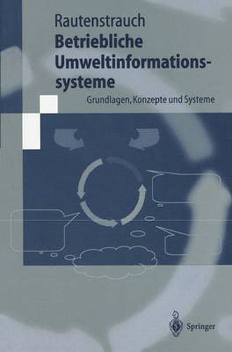 Cover image for Betriebliche Umweltinformationssysteme: Grundlagen, Konzepte und Systeme