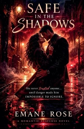 Cover image for Safe in the Shadows