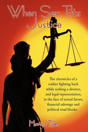 Cover image for When Sex Tilts Justice