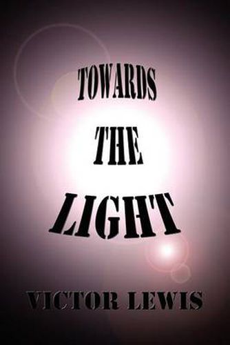 Cover image for Towards the Light