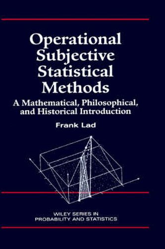 Cover image for Operational Subjective Statistical Methods: A Mathematical, Philosophical and Historical Introduction