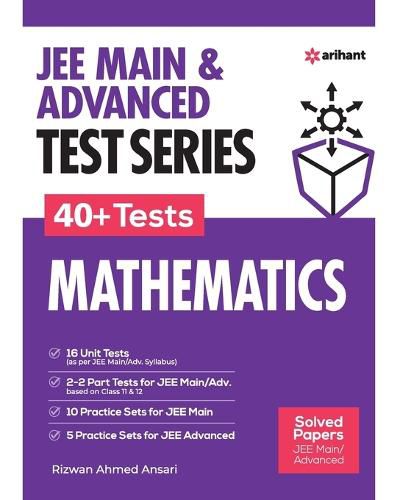 Cover image for Jee Mains & Advanced Test Series 40+ Tests Mathematics