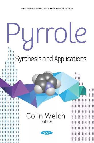 Cover image for Pyrrole: Synthesis and Applications