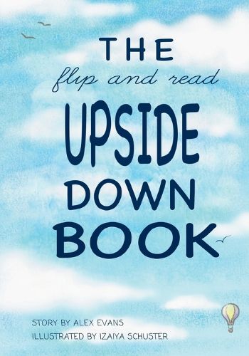 Cover image for The Flip and Read Upside Down Book
