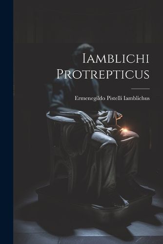 Iamblichi Protrepticus