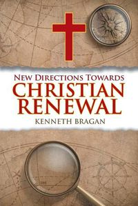 Cover image for New Directions Towards Christian Renewal