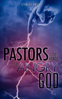 Cover image for Pastors in the Hands of an Angry God