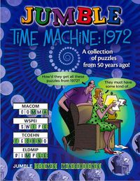 Cover image for Jumble(r) Time Machine 1972: A Collection of Puzzles from 50 Years Ago!