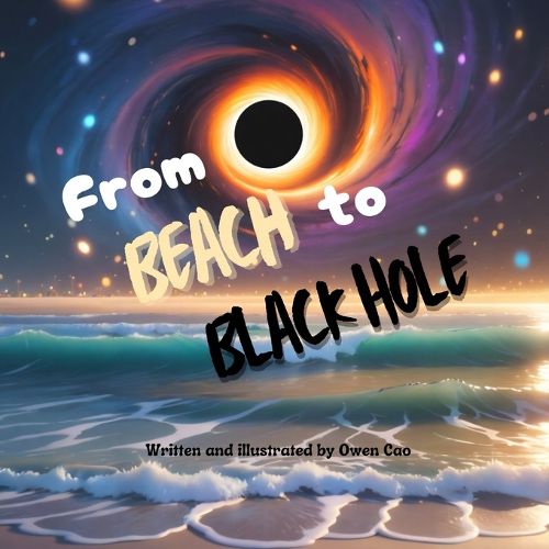 Cover image for From Beach to Black Hole