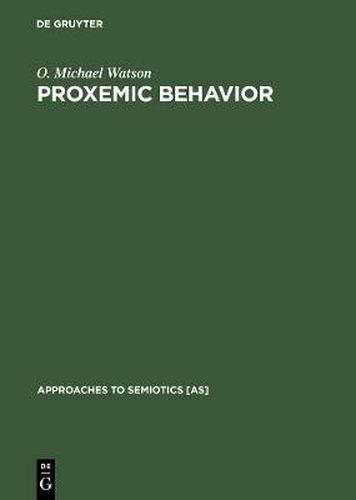 Cover image for Proxemic Behavior: A Cross-Cultural Study