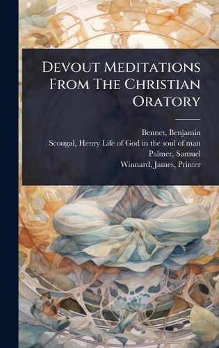 Cover image for Devout Meditations From The Christian Oratory