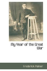 Cover image for My Year of the Great War