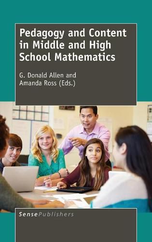 Cover image for Pedagogy and Content in Middle and High School Mathematics