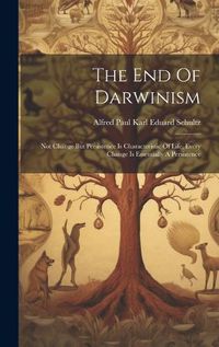 Cover image for The End Of Darwinism