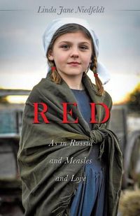 Cover image for RED As in Russia and Measles and Love