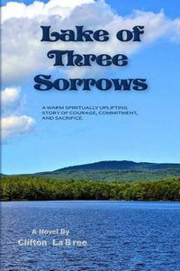 Cover image for Lake of Three Sorrows