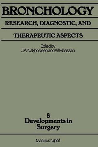 Cover image for Bronchology: Research, Diagnostic, and Therapeutic Aspects: Proceedings of the Second World Congress for Bronchology, held at Dusseldorf, FRG, 2-4 June 1980