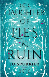 Cover image for Daughter of Lies and Ruin